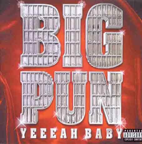 Big Pun - Yeeeah baby