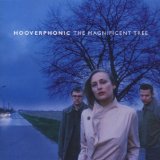 Hooverphonic - A New Stereophonic Sound Spectacular