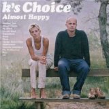 K's Choice - Paradise im me