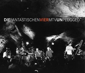 Fantastischen Vier , Die - Unplugged