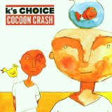 K's Choice - Almost happy