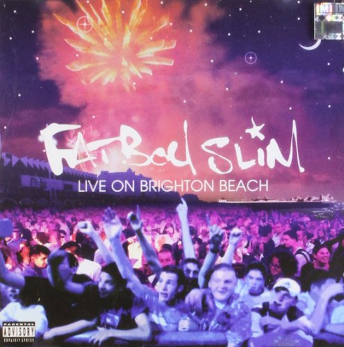 Fatboy Slim - Live on Brighton Beach
