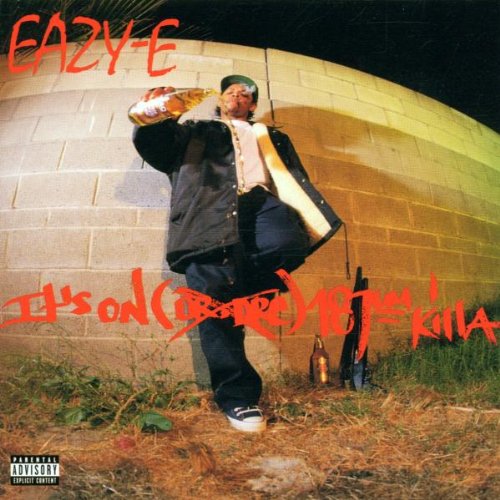 Eazy-E - It's on (Dr. Dre) 187 um killa