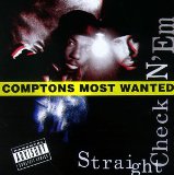 Comptons Most Wanted - Straight CheckN 'Em