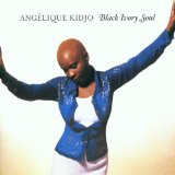 Kidjo , Angelique - Oyaya