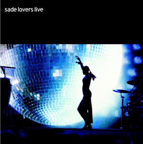 Sade - Lovers live