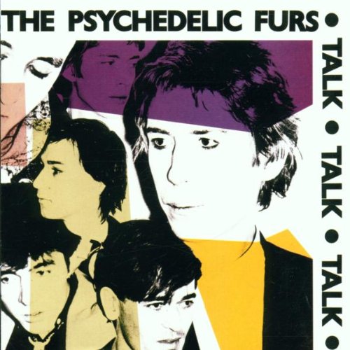 Psychedelic Furs , The - Talk Talk Talk