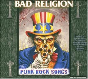 Bad Religion - Punk rock songs