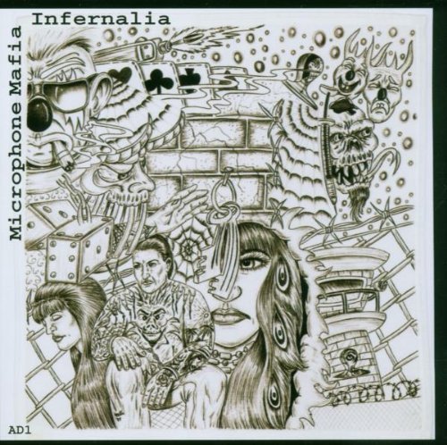 Microphone Mafia - Infernalia