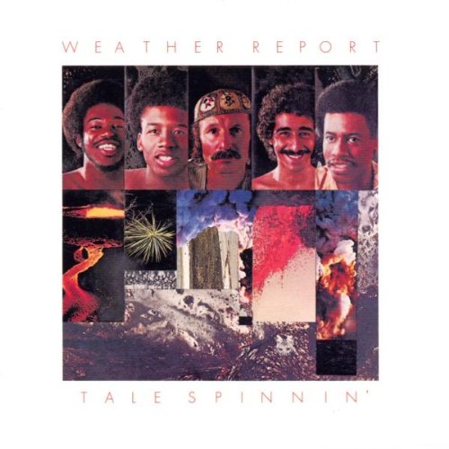 Weather Report - Tale Spinnin'