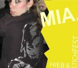 Mia - Hieb & stichfest