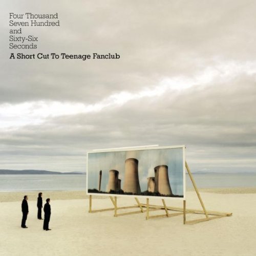 Teenage Fanclub - Four thousand seven hundred..