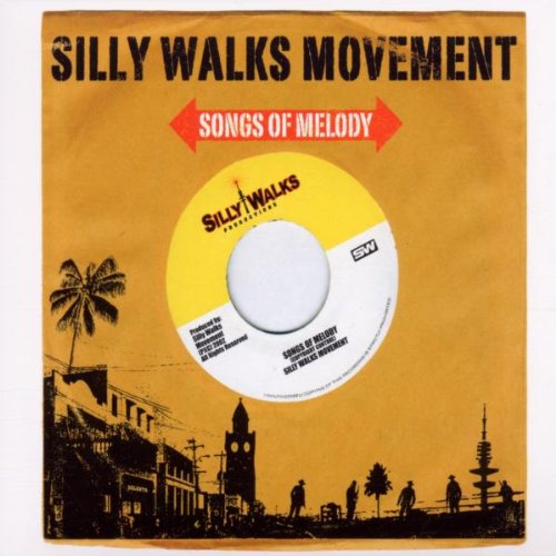 Silly Walks Movement - Songs of melody