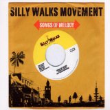 Silly Walks Movement - Songs of melody