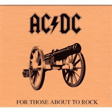 AC DC - For Those About to Rock (Remastered) (Special DigiPak Edition)