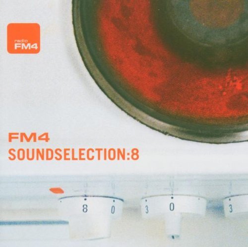 Various - FM4 SoundSelection Vol. 8