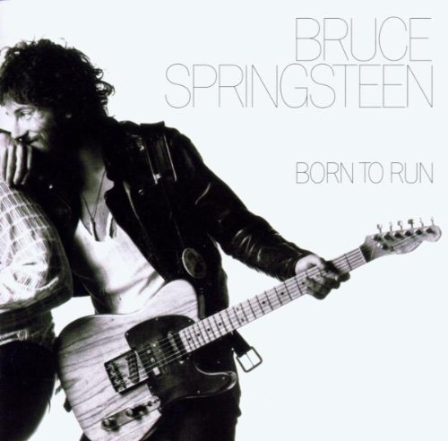 Springsteen , Bruce - Born to run