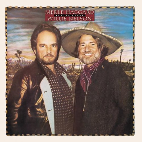 Haggard , Merle & Nelson , Willie   - Pancho & Lefty (Remastered)