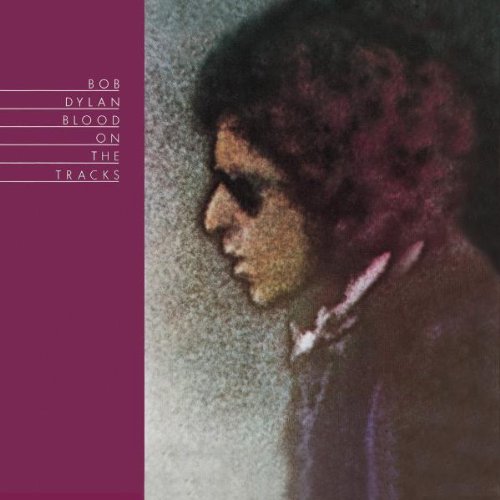 Dylan , Bob - Blood on the tracks