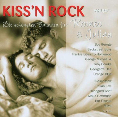 Sampler - Kiss'n Rock - Die schönsten Balladen für Romeo & Julian