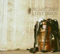 Pearl Jam - Lost dogs - Rarities & B-Sides