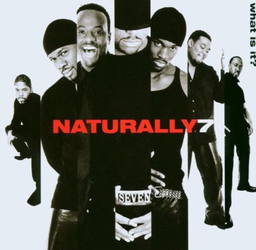 Naturally 7 - What Is It?