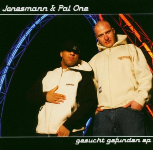 Jonesman & Pal One - Gesucht gefunden
