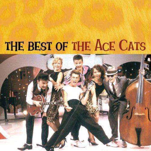 The Ace Cats - The Best Of The Ace Cats