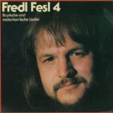 Fredl Fesl - Der Bayerische Stier-Seine Schönsten Melankomisc