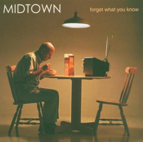 Midtown - Forget What You Know