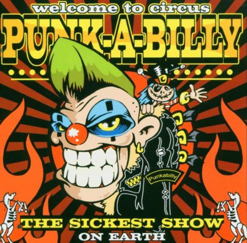 Sampler - Welcome to Circus Punk a Billy