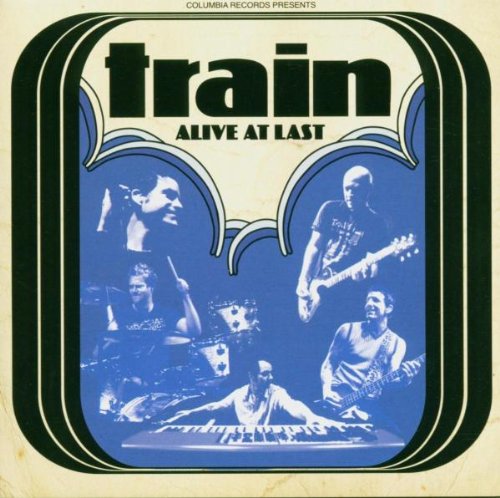Train - Alive at Last