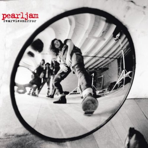 Pearl Jam - Rearviewmirror - Greatest Hits 1991 - 2003
