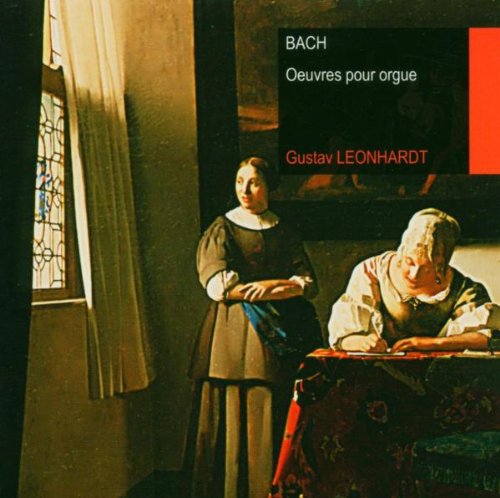 Bach , Johann Sebastian - Oeuvres Pour Orgue (Leonhardt)
