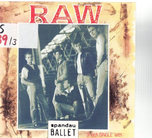 Spandau Ballet - Raw (3