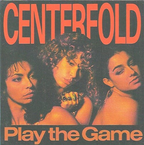 Centerfold - Play the game (Maxi)