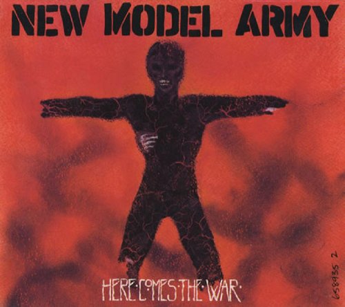 New Model Army   - Here comes the war