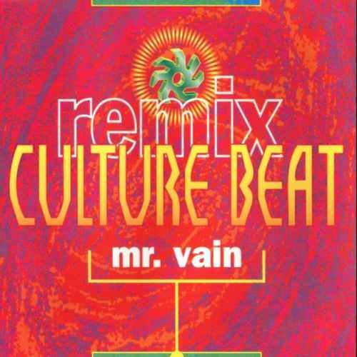 Culture Beat - Mr. vain (Remix, 1993)