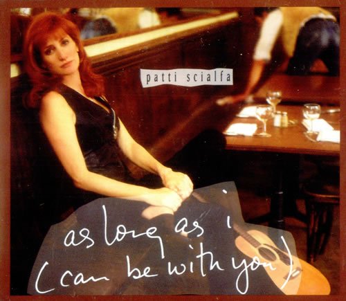 Scialfa , Patti - As Long As I (Can be with you) (Maxi)