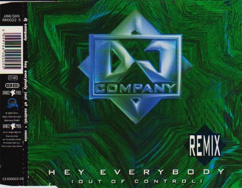 DJ Company - Hey Everybody (Out Of Control) - Remix (Maxi)