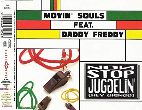 Movin' Souls feat.Daddy Freddy - Non Stop Juggelin' (Maxi)