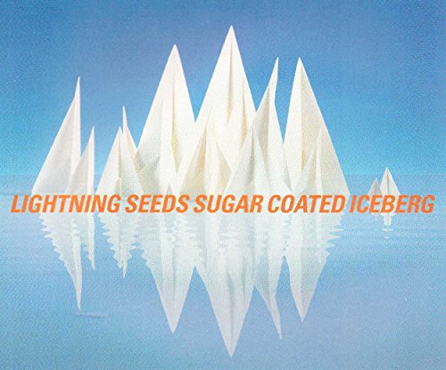 Lightning Seeds - Sugar Coated Iceberg