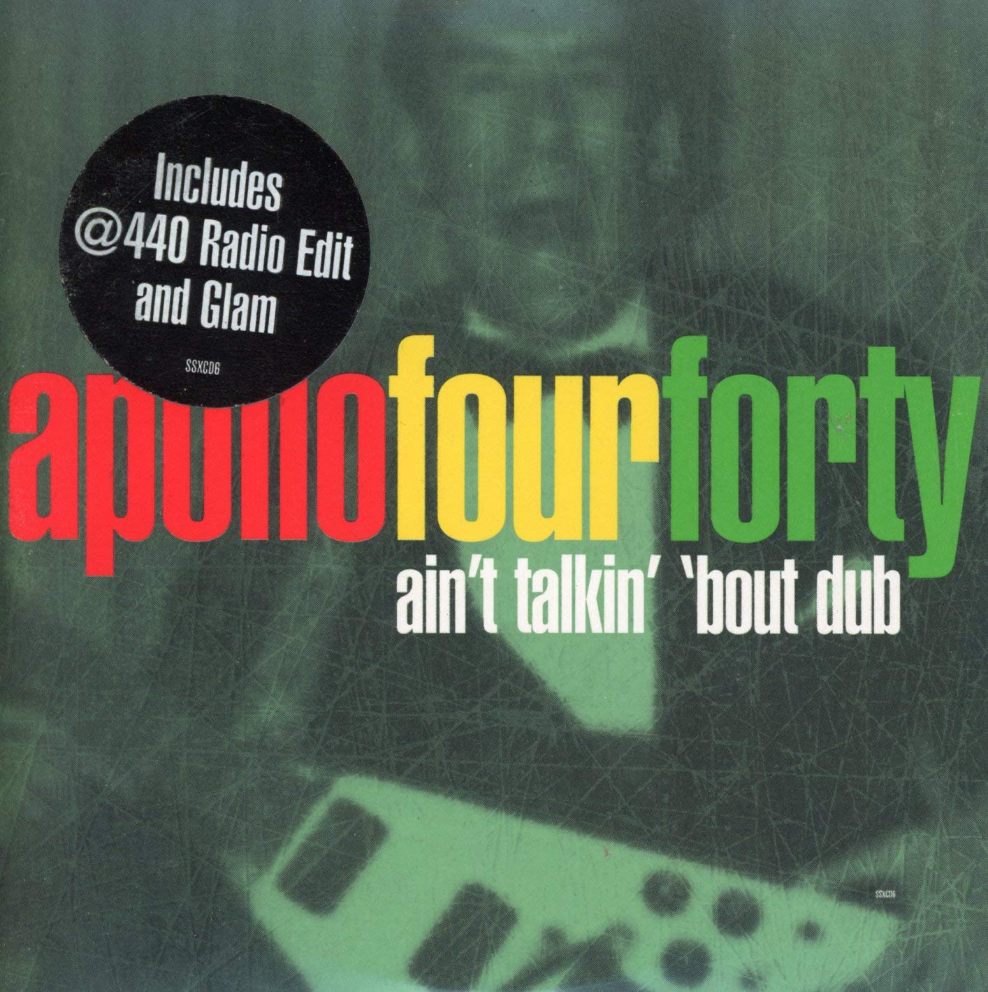 Apollo 440 - Ain't talkin' 'bout dub (Maxi)