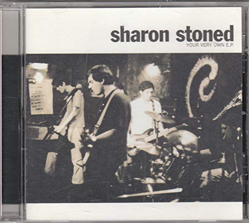 Sharon Stoned - Your Very Own E.P.