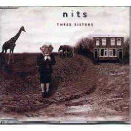 Nits , The - Three Sisters (Maxi)