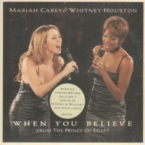 Carey , Mariah & Houston , Whitney - When You Believe (Strictly Limited Edition) (Maxi)