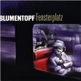 Blumentopf - Nieder mit der GBR (Deluxe Edition)