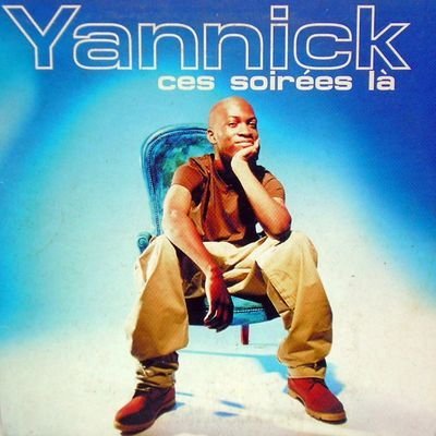 Yannick - Ces Soirees la (Maxi)