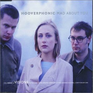 Hooverphonic - Mad About You (Maxi)