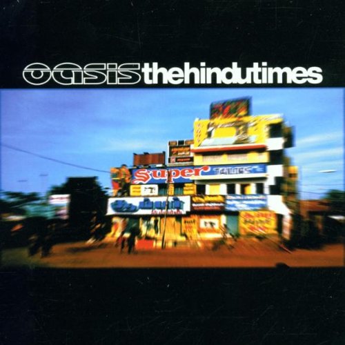 Oasis - The Hindu Times